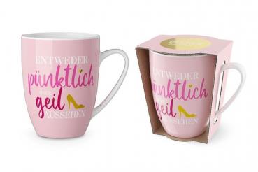 Kaffeetasse "Entweder pünktlich oder geil aussehen", Kaffeebecher 250 ml